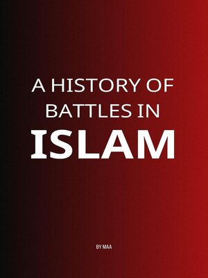 cover image of A History of Battles in Islam